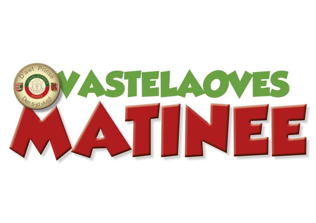 VastelaovesMatinee 2026